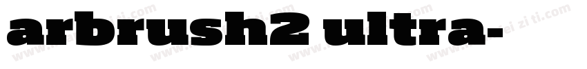 arbrush2 ultra字体转换